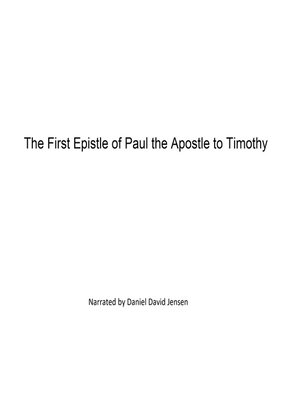 cover image of The First Epistle of Paul the Apostle to Timothy